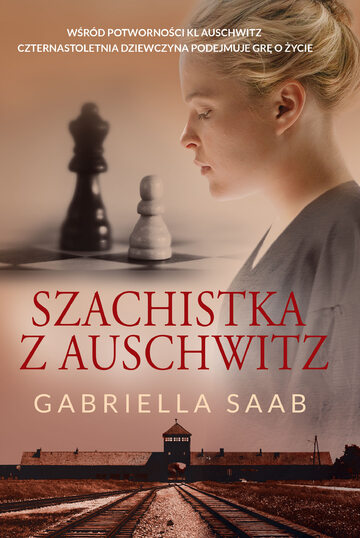Szachistka z Auschwitz, Gabriella Saab