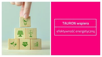 TAURON wspiera efektywność energetyczną