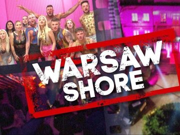 „Warsaw Shore – Ekipa z Warszawy”