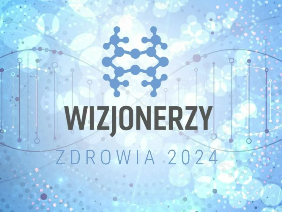 Wizjonerzy zdrowia 2024