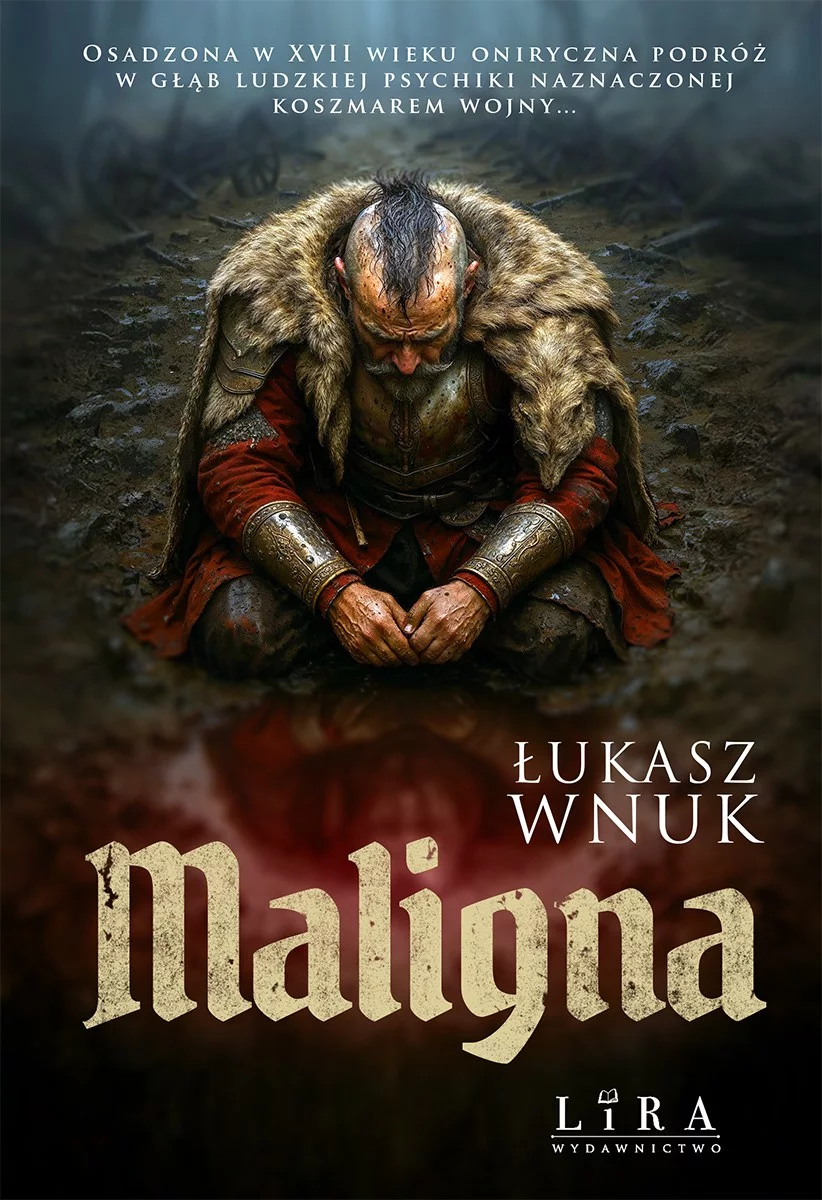 „Maligna” Łukasz Wnuk