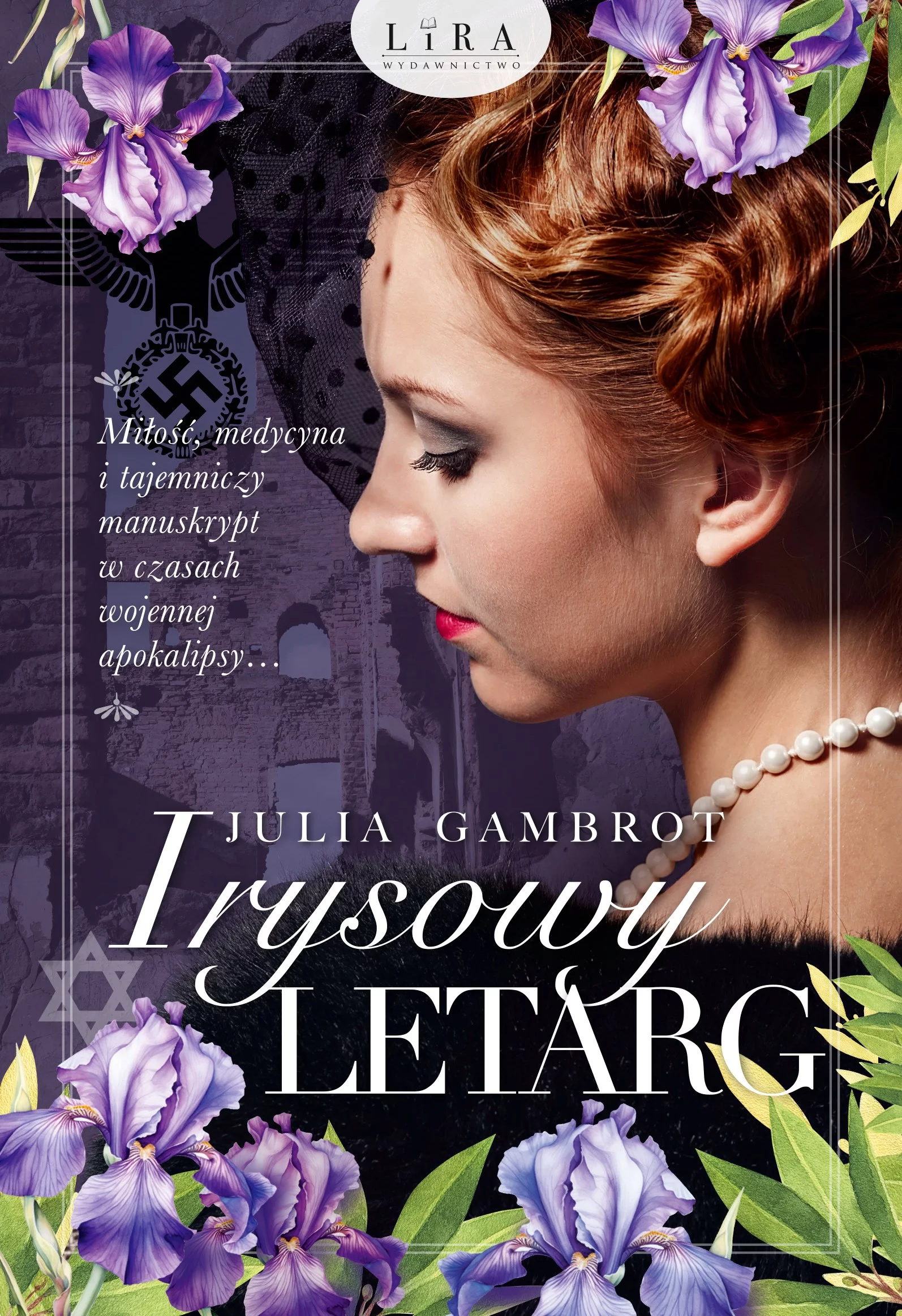 „Irysowy letarg” Julia Gambrot