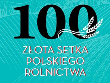 Złota Setka Polskiego Rolnictwa „Wprost” 2023